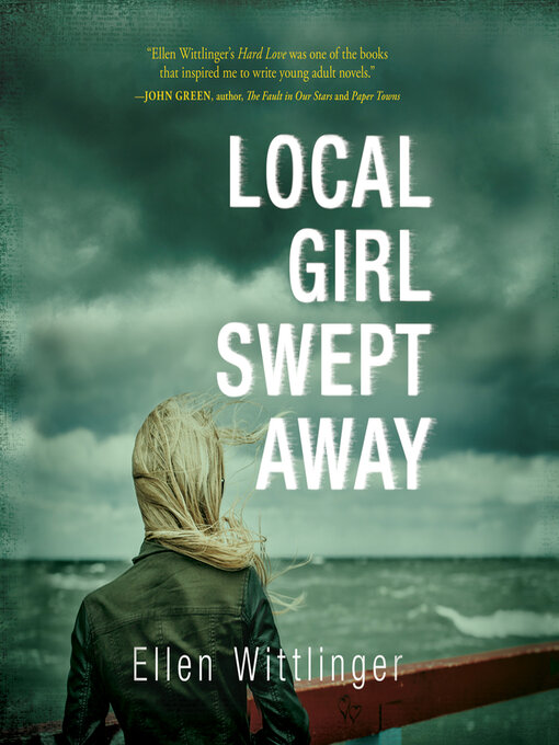 Title details for Local Girl Swept Away by Ellen Wittlinger - Available